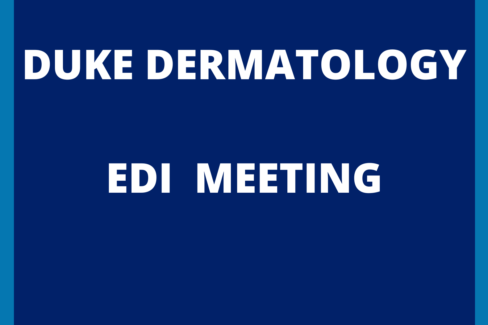 EDI Committee Meeting Poster